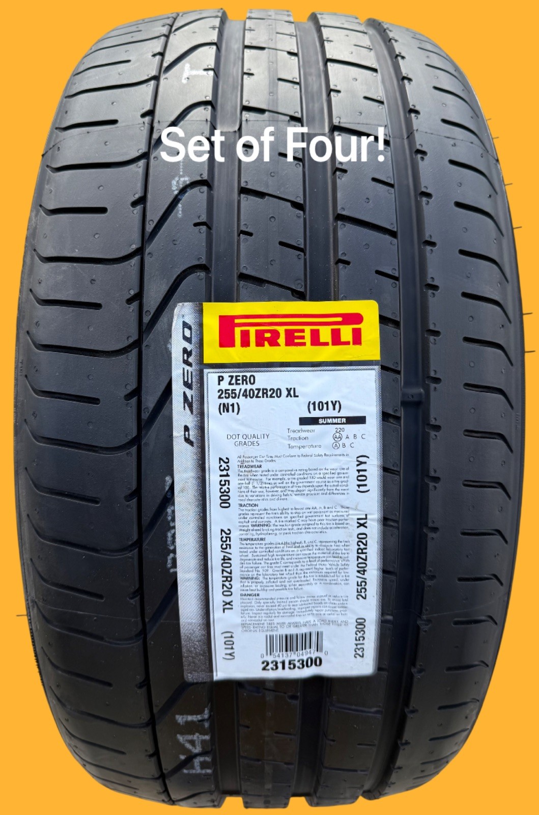 Set of FOUR BRAND NEW 255/40ZR20 (101Y) Pirelli P Zero N1 Tires 2554020