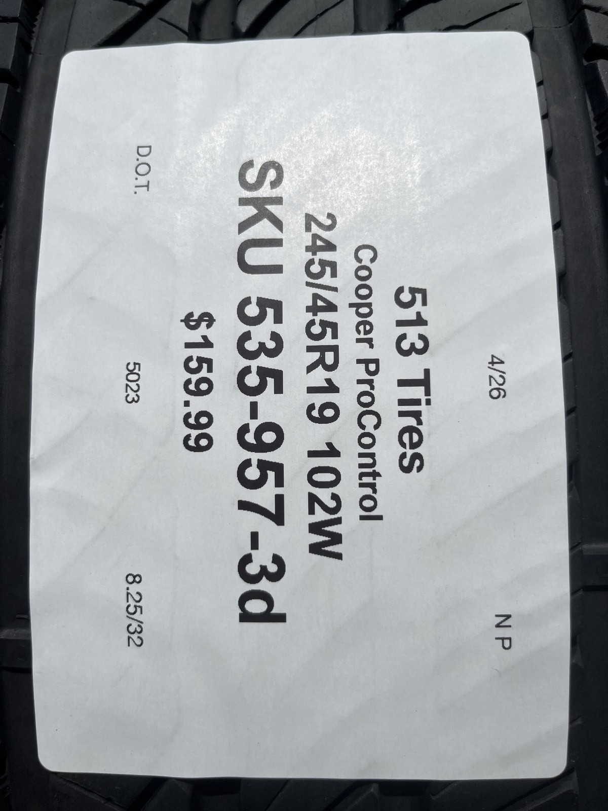 1 Tire Cooper ProControl 245/45R19 102W DOT.5023 8.25/32 No Patch
