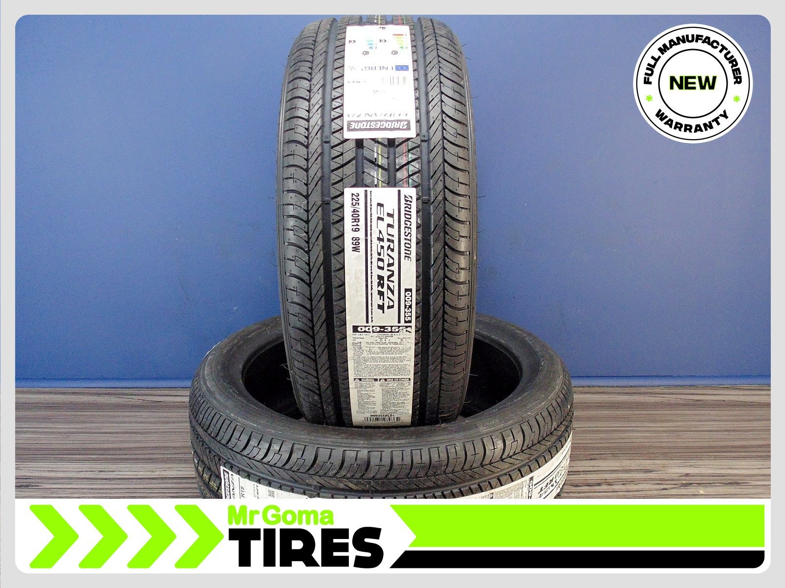 2 BRAND NEW 225/40R19 BRIDGESTONE TURANZA EL450 AR RFT TIRES Run flat 2254019